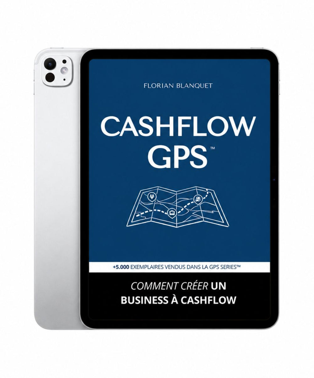 CASHFLOW GPS : CRÉER UN BUSINESS À CASHFLOW (DIGITAL)